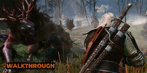 The Witcher 3: Return - To Eradicating Evil Once Again